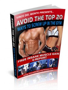 Top 20 Muscle Building Mistakes