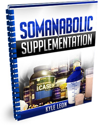 Somanabolic Supplementation Guide